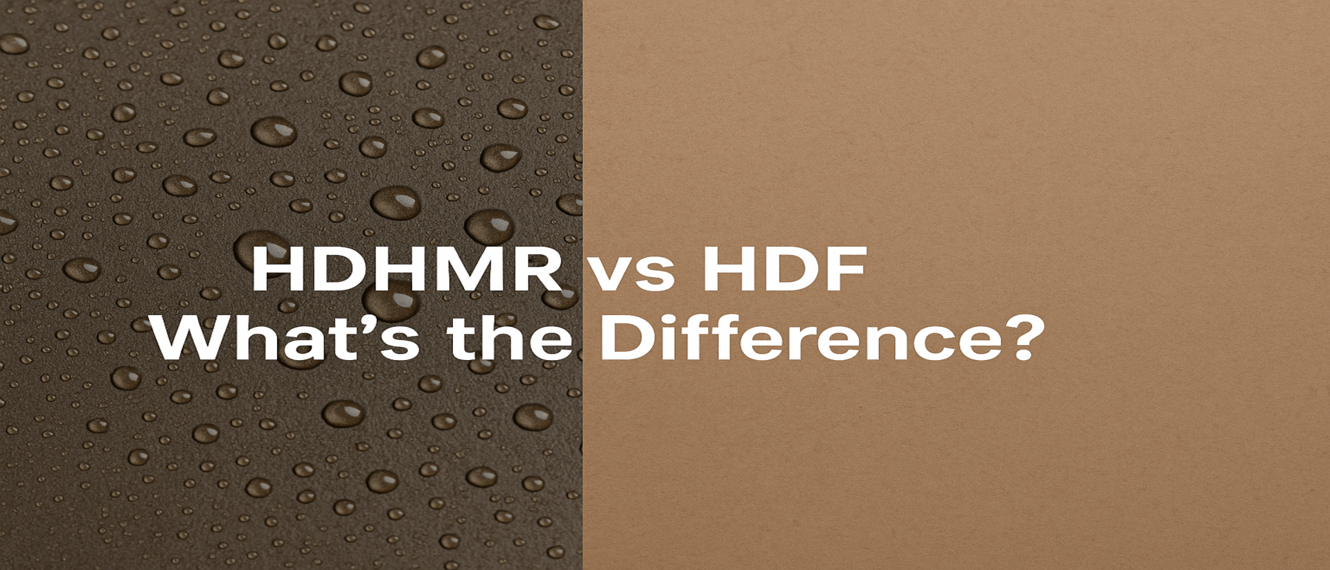 HDHMR vs HDF – What’s the Difference and Which Should You Use?